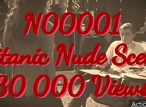 N00001 Titanic Nude Scene 30 000 Views