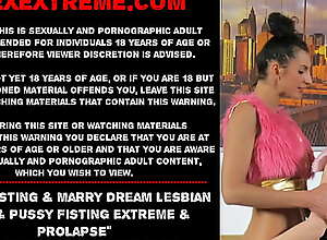 Maria Fisting and Marry Dream lesbian anal and